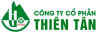 Công ty Cổ phần Thiên Tân